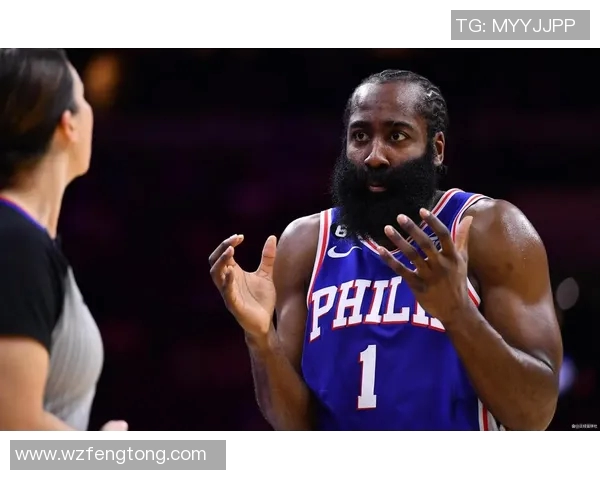哈登状态下滑引发76人续约犹豫或将改变合同计划